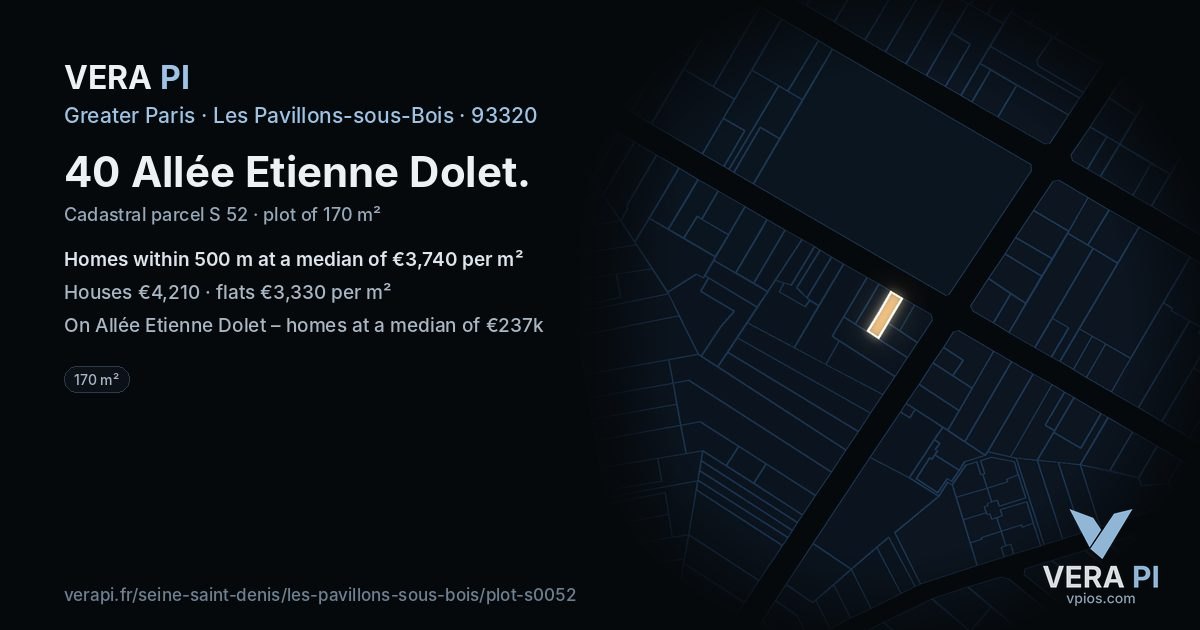 40 Allée Etienne Dolet, Les Pavillons-sous-Bois at night – the plot lit, the parcels around coloured by the prices near them