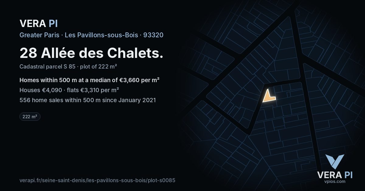 28 Allée des Chalets, Les Pavillons-sous-Bois at night – the plot lit, the parcels around coloured by the prices near them