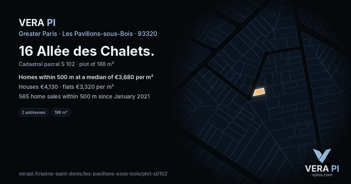 16 Allée des Chalets, Les Pavillons-sous-Bois at night – the plot lit, the parcels around coloured by the prices near them