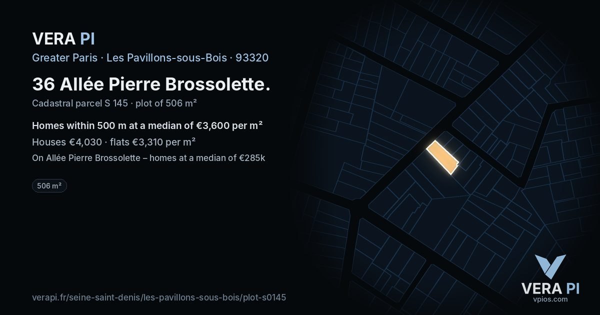 36 Allée Pierre Brossolette, Les Pavillons-sous-Bois at night – the plot lit, the parcels around coloured by the prices near them