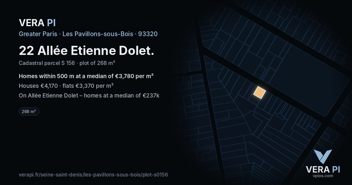 22 Allée Etienne Dolet, Les Pavillons-sous-Bois at night – the plot lit, the parcels around coloured by the prices near them