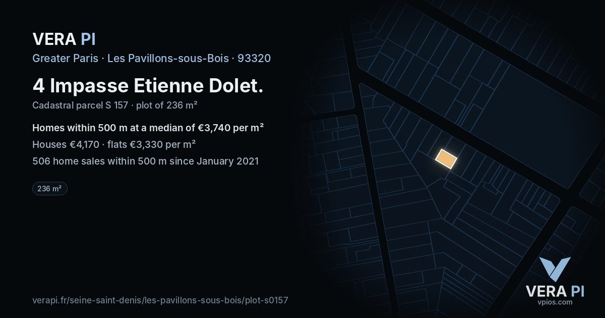 4 Impasse Etienne Dolet, Les Pavillons-sous-Bois at night – the plot lit, the parcels around coloured by the prices near them