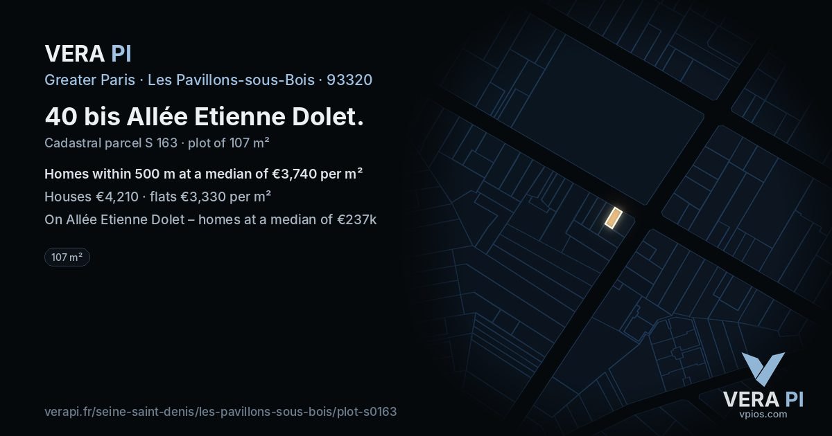 40 bis Allée Etienne Dolet, Les Pavillons-sous-Bois at night – the plot lit, the parcels around coloured by the prices near them