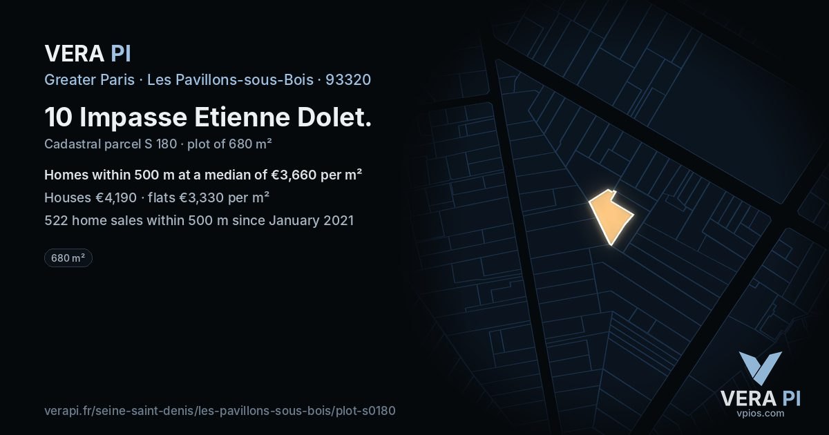 10 Impasse Etienne Dolet, Les Pavillons-sous-Bois at night – the plot lit, the parcels around coloured by the prices near them