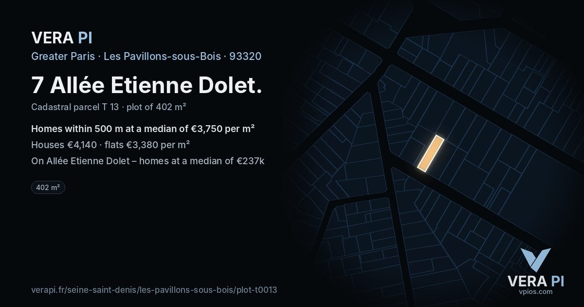 7 Allée Etienne Dolet, Les Pavillons-sous-Bois at night – the plot lit, the parcels around coloured by the prices near them