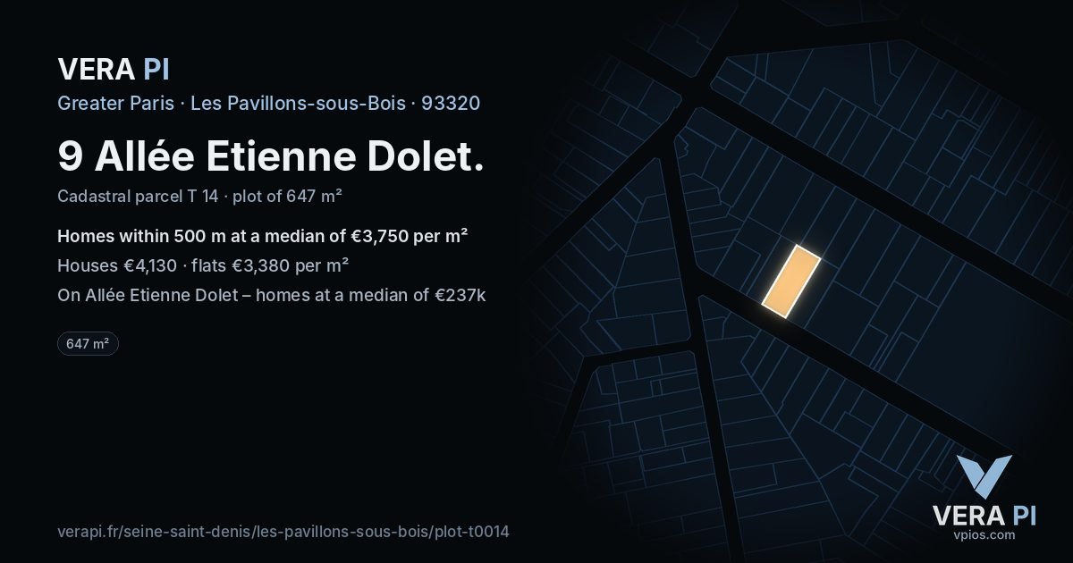 9 Allée Etienne Dolet, Les Pavillons-sous-Bois at night – the plot lit, the parcels around coloured by the prices near them