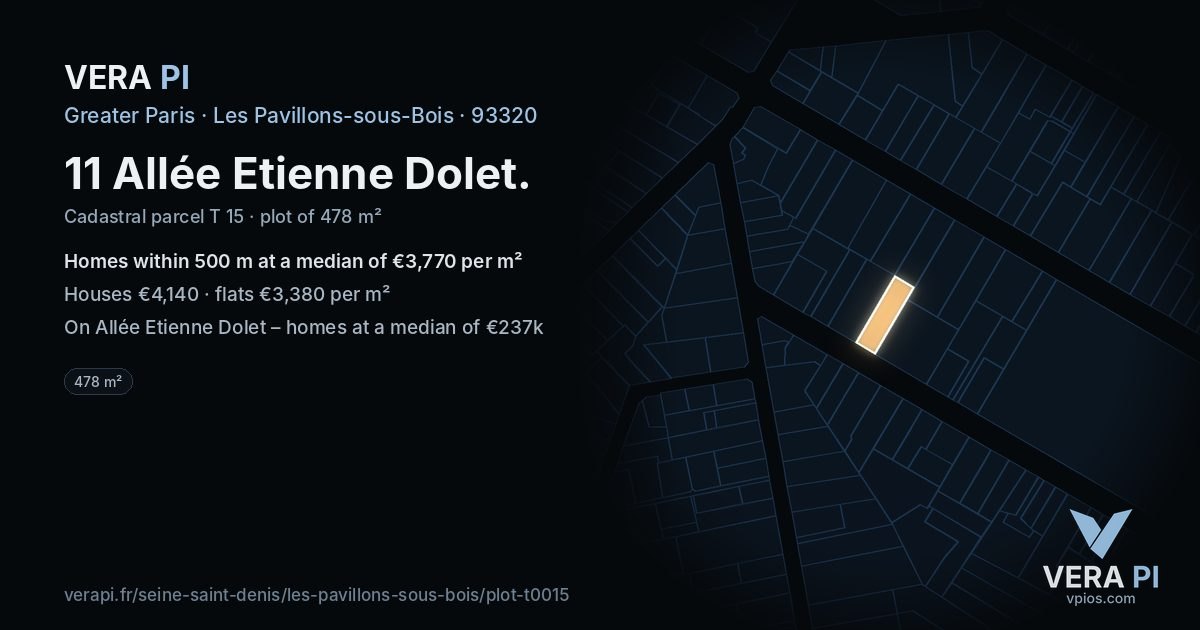 11 Allée Etienne Dolet, Les Pavillons-sous-Bois at night – the plot lit, the parcels around coloured by the prices near them