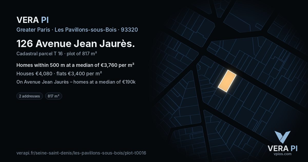 126 Avenue Jean Jaurès, Les Pavillons-sous-Bois at night – the plot lit, the parcels around coloured by the prices near them