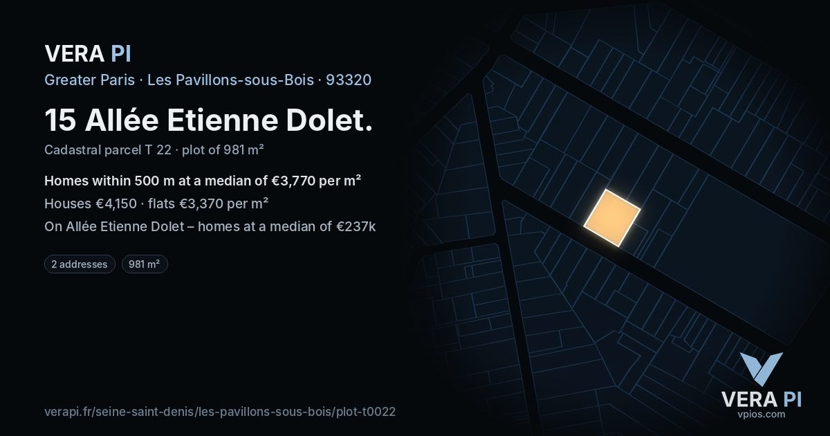 15 Allée Etienne Dolet, Les Pavillons-sous-Bois at night – the plot lit, the parcels around coloured by the prices near them