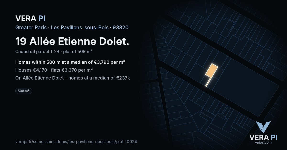 19 Allée Etienne Dolet, Les Pavillons-sous-Bois at night – the plot lit, the parcels around coloured by the prices near them