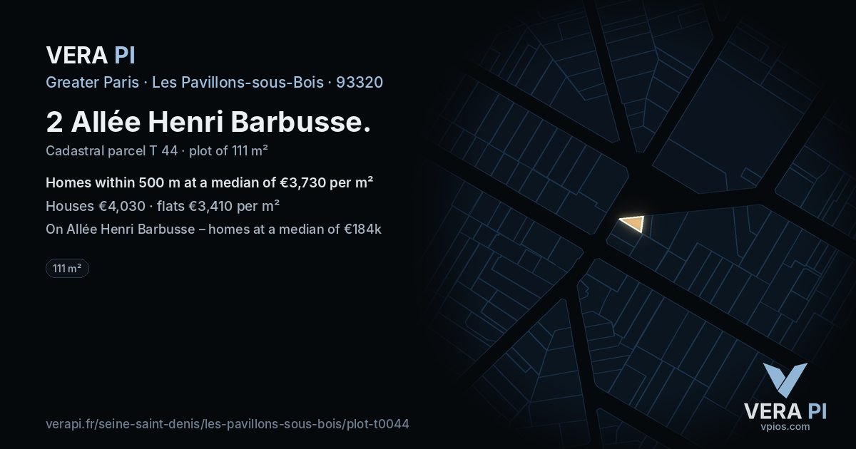 2 Allée Henri Barbusse, Les Pavillons-sous-Bois at night – the plot lit, the parcels around coloured by the prices near them