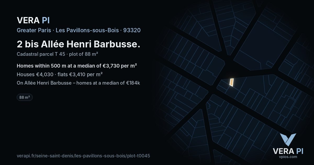 2 bis Allée Henri Barbusse, Les Pavillons-sous-Bois at night – the plot lit, the parcels around coloured by the prices near them