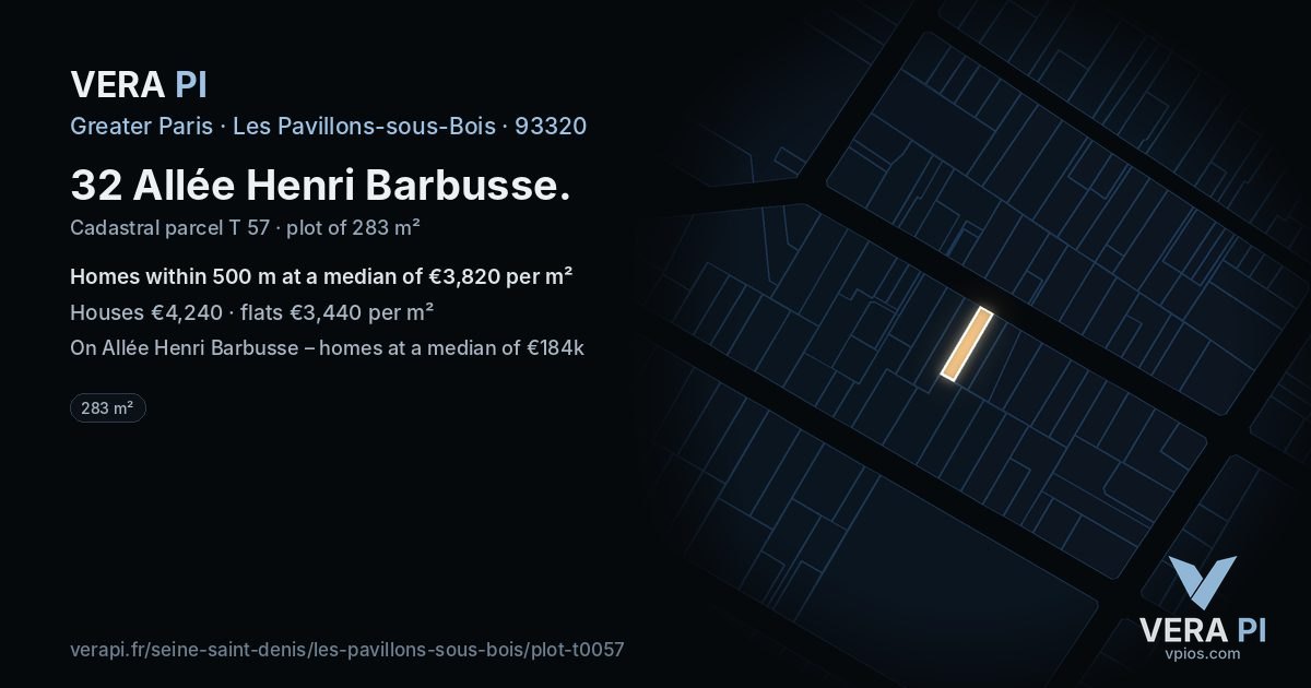 32 Allée Henri Barbusse, Les Pavillons-sous-Bois at night – the plot lit, the parcels around coloured by the prices near them
