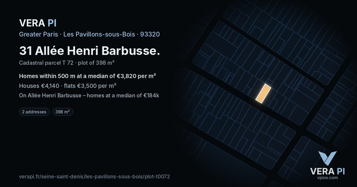 31 Allée Henri Barbusse, Les Pavillons-sous-Bois at night – the plot lit, the parcels around coloured by the prices near them