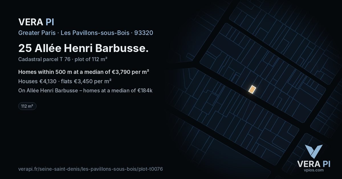 25 Allée Henri Barbusse, Les Pavillons-sous-Bois at night – the plot lit, the parcels around coloured by the prices near them