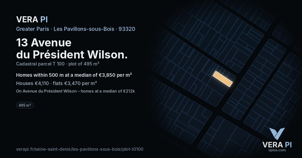13 Avenue du Président Wilson, Les Pavillons-sous-Bois at night – the plot lit, the parcels around coloured by the prices near them