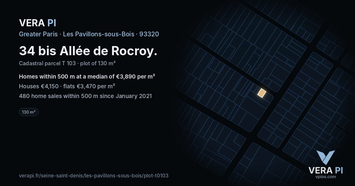 34 bis Allée de Rocroy, Les Pavillons-sous-Bois at night – the plot lit, the parcels around coloured by the prices near them