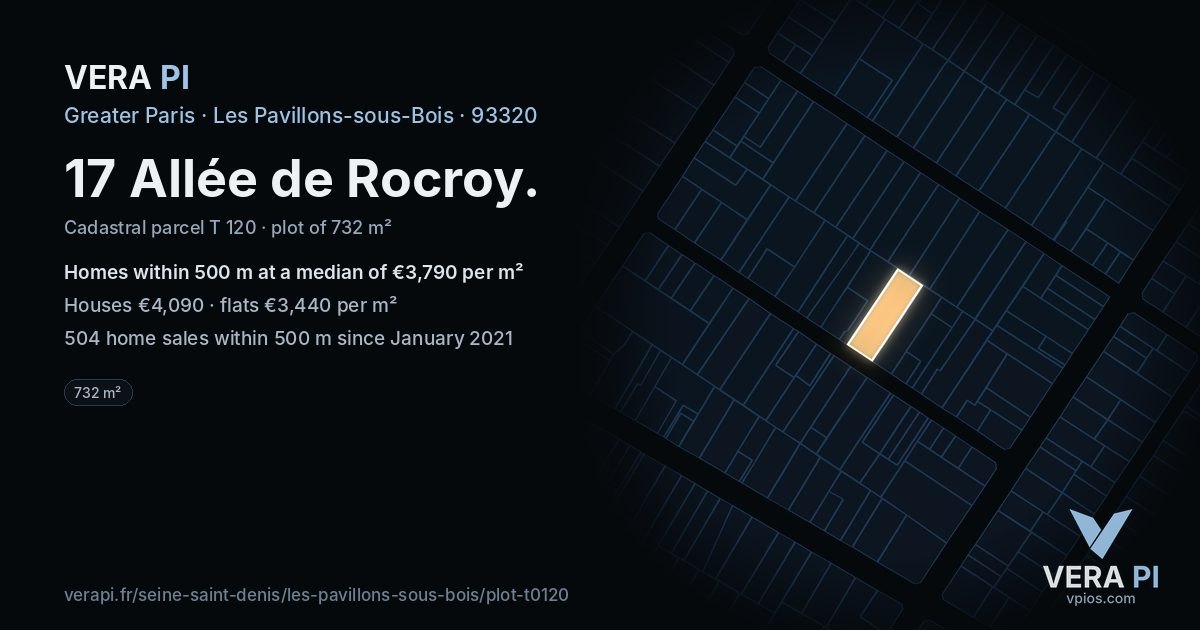 17 Allée de Rocroy, Les Pavillons-sous-Bois at night – the plot lit, the parcels around coloured by the prices near them