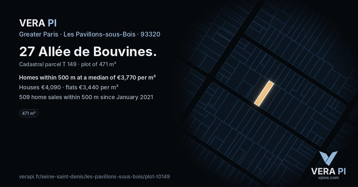 27 Allée de Bouvines, Les Pavillons-sous-Bois at night – the plot lit, the parcels around coloured by the prices near them