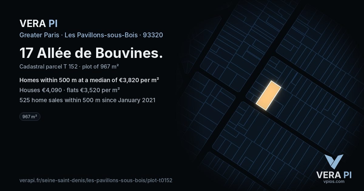 17 Allée de Bouvines, Les Pavillons-sous-Bois at night – the plot lit, the parcels around coloured by the prices near them
