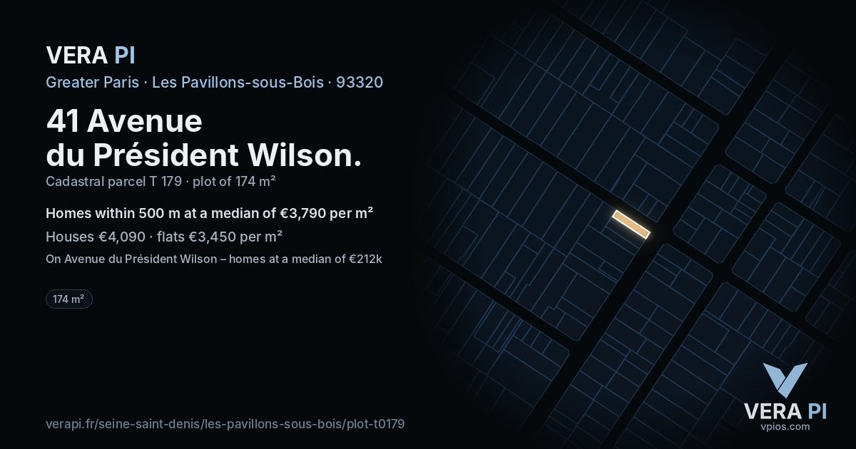 41 Avenue du Président Wilson, Les Pavillons-sous-Bois at night – the plot lit, the parcels around coloured by the prices near them
