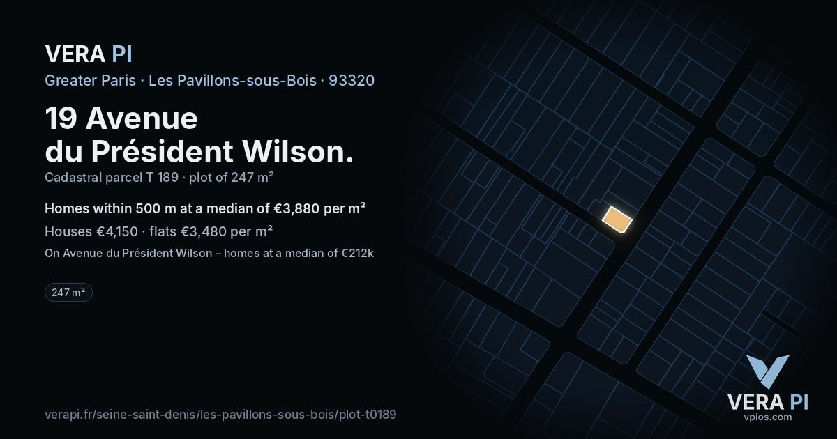 19 Avenue du Président Wilson, Les Pavillons-sous-Bois at night – the plot lit, the parcels around coloured by the prices near them