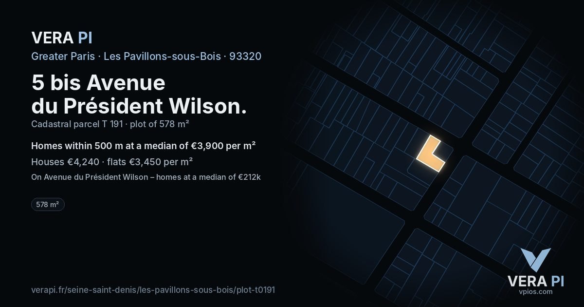 5 bis Avenue du Président Wilson, Les Pavillons-sous-Bois at night – the plot lit, the parcels around coloured by the prices near them