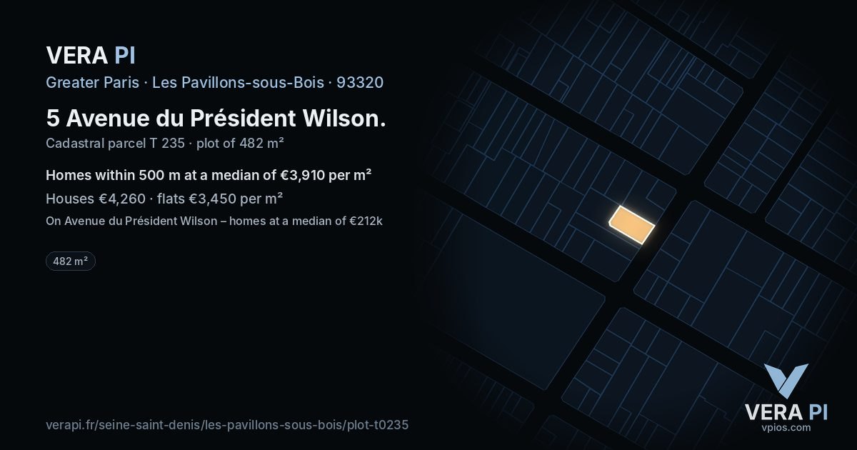 5 Avenue du Président Wilson, Les Pavillons-sous-Bois at night – the plot lit, the parcels around coloured by the prices near them