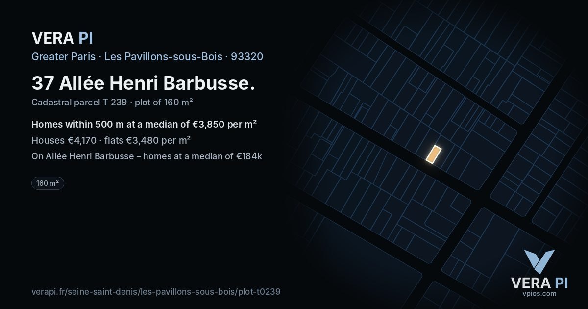 37 Allée Henri Barbusse, Les Pavillons-sous-Bois at night – the plot lit, the parcels around coloured by the prices near them