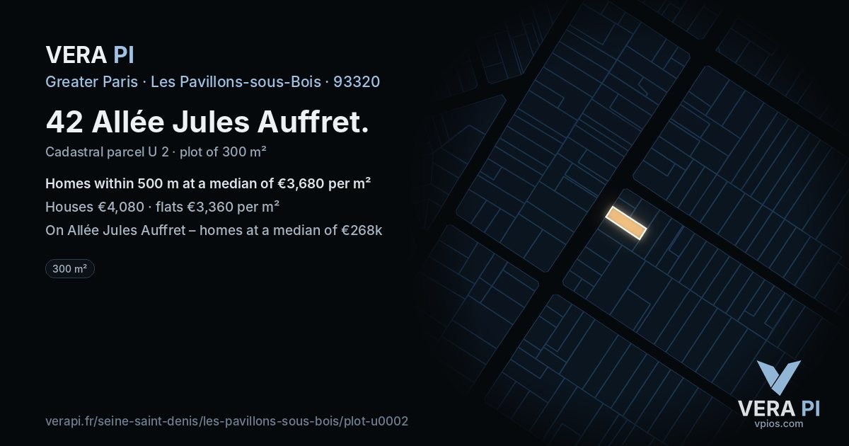 42 Allée Jules Auffret, Les Pavillons-sous-Bois at night – the plot lit, the parcels around coloured by the prices near them