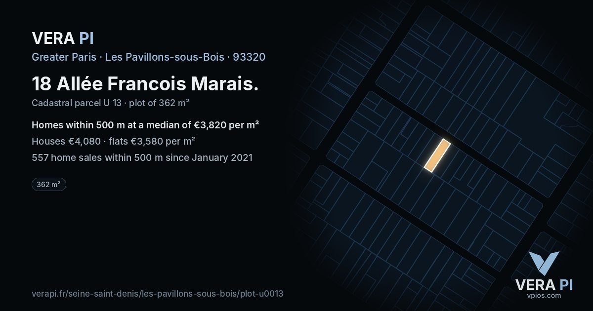 18 Allée Francois Marais, Les Pavillons-sous-Bois at night – the plot lit, the parcels around coloured by the prices near them
