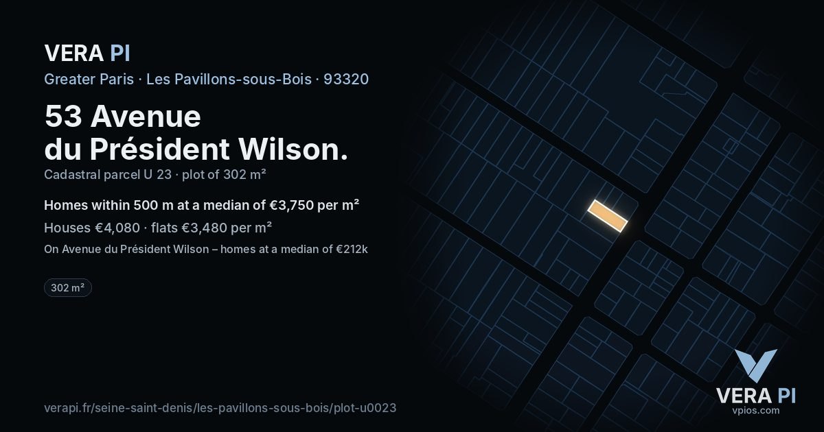 53 Avenue du Président Wilson, Les Pavillons-sous-Bois at night – the plot lit, the parcels around coloured by the prices near them