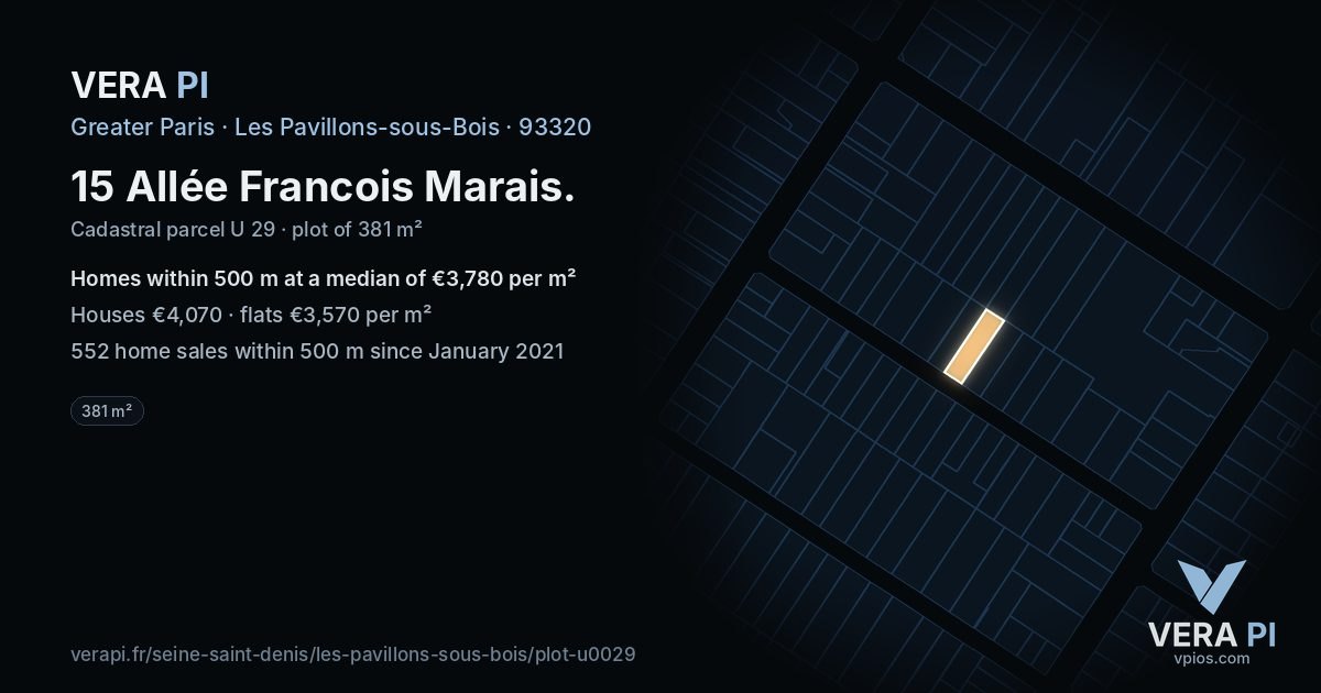 15 Allée Francois Marais, Les Pavillons-sous-Bois at night – the plot lit, the parcels around coloured by the prices near them