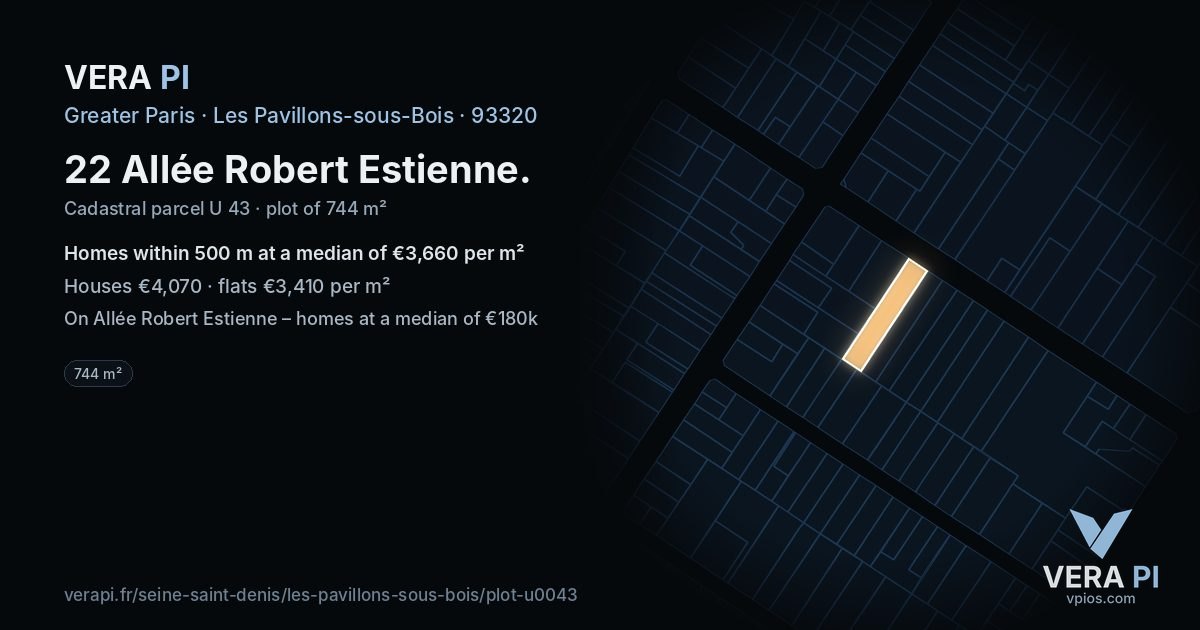 22 Allée Robert Estienne, Les Pavillons-sous-Bois at night – the plot lit, the parcels around coloured by the prices near them