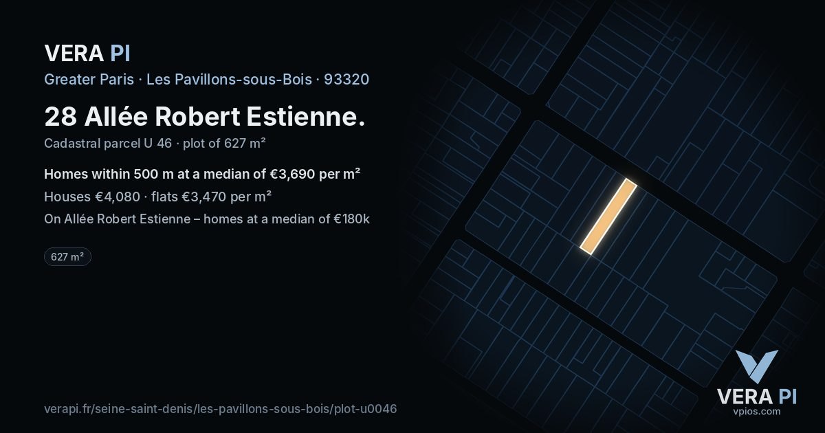 28 Allée Robert Estienne, Les Pavillons-sous-Bois at night – the plot lit, the parcels around coloured by the prices near them