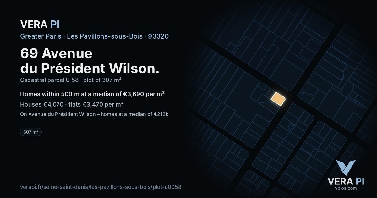 69 Avenue du Président Wilson, Les Pavillons-sous-Bois at night – the plot lit, the parcels around coloured by the prices near them