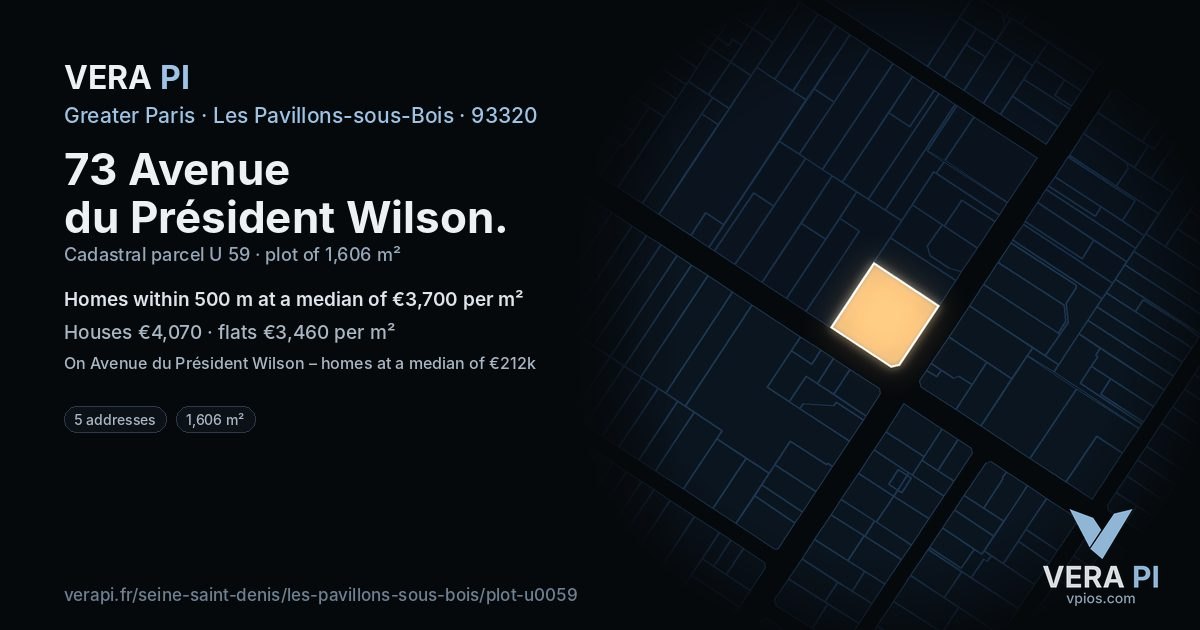 73 Avenue du Président Wilson, Les Pavillons-sous-Bois at night – the plot lit, the parcels around coloured by the prices near them