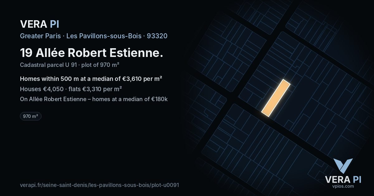 19 Allée Robert Estienne, Les Pavillons-sous-Bois at night – the plot lit, the parcels around coloured by the prices near them