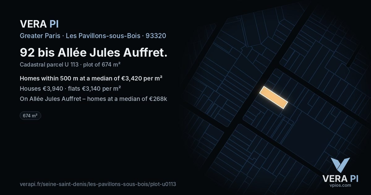92 bis Allée Jules Auffret, Les Pavillons-sous-Bois at night – the plot lit, the parcels around coloured by the prices near them