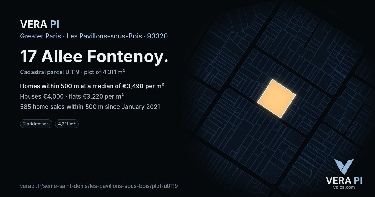 17 Allee Fontenoy, Les Pavillons-sous-Bois at night – the plot lit, the parcels around coloured by the prices near them