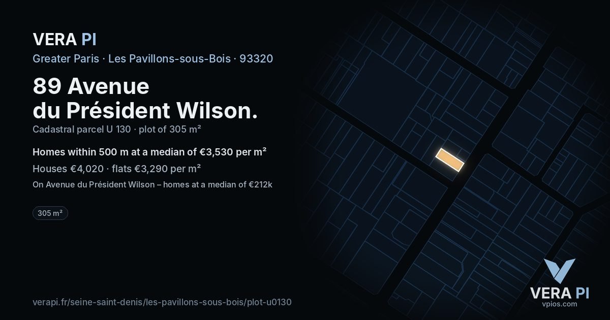 89 Avenue du Président Wilson, Les Pavillons-sous-Bois at night – the plot lit, the parcels around coloured by the prices near them