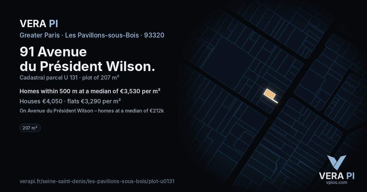 91 Avenue du Président Wilson, Les Pavillons-sous-Bois at night – the plot lit, the parcels around coloured by the prices near them
