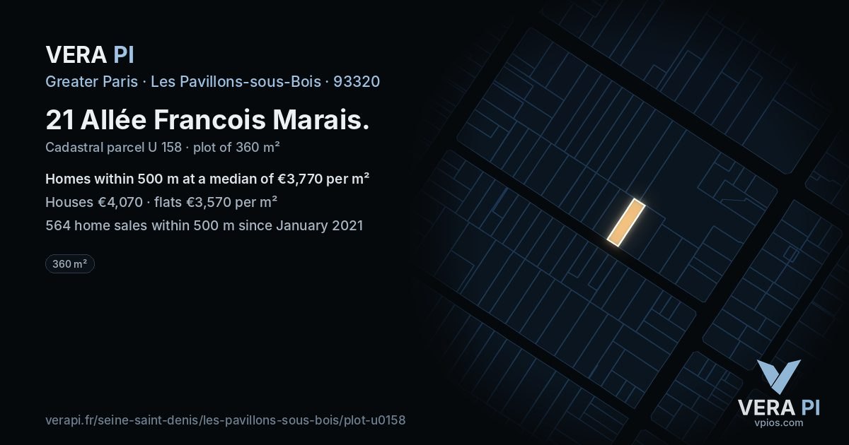 21 Allée Francois Marais, Les Pavillons-sous-Bois at night – the plot lit, the parcels around coloured by the prices near them