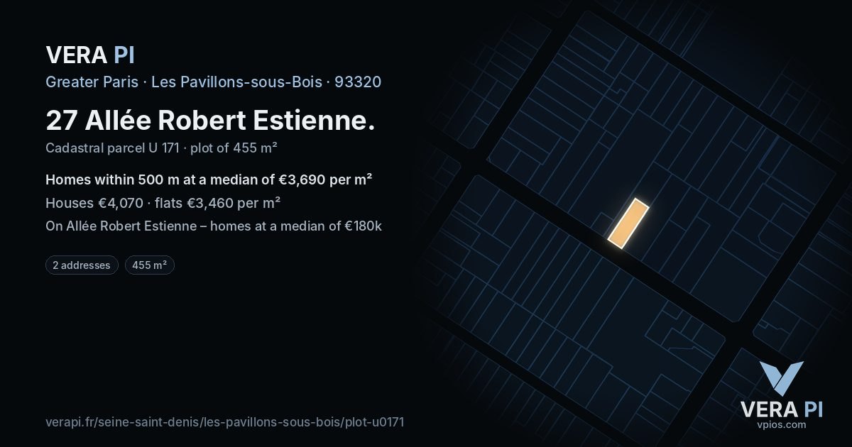 27 Allée Robert Estienne, Les Pavillons-sous-Bois at night – the plot lit, the parcels around coloured by the prices near them