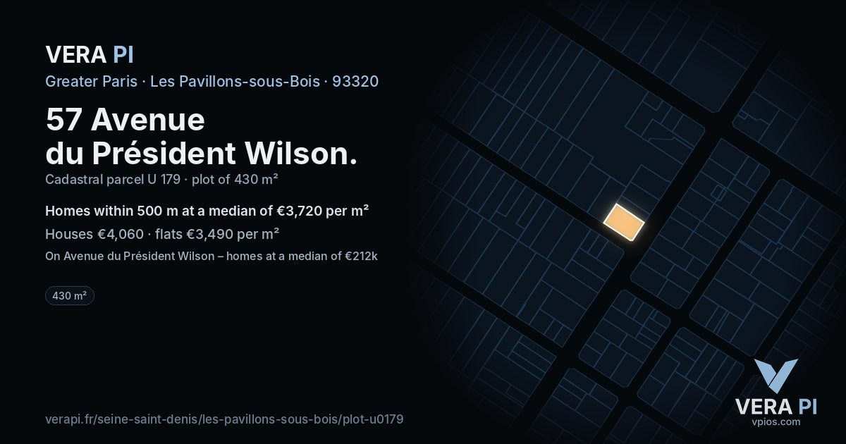 57 Avenue du Président Wilson, Les Pavillons-sous-Bois at night – the plot lit, the parcels around coloured by the prices near them