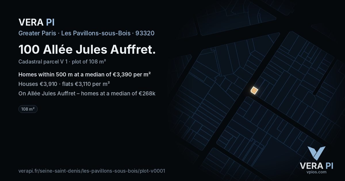 100 Allée Jules Auffret, Les Pavillons-sous-Bois at night – the plot lit, the parcels around coloured by the prices near them