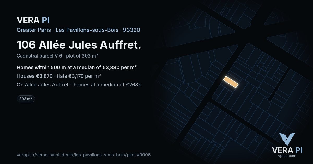 106 Allée Jules Auffret, Les Pavillons-sous-Bois at night – the plot lit, the parcels around coloured by the prices near them
