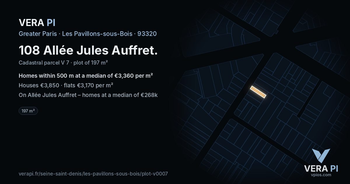 108 Allée Jules Auffret, Les Pavillons-sous-Bois at night – the plot lit, the parcels around coloured by the prices near them