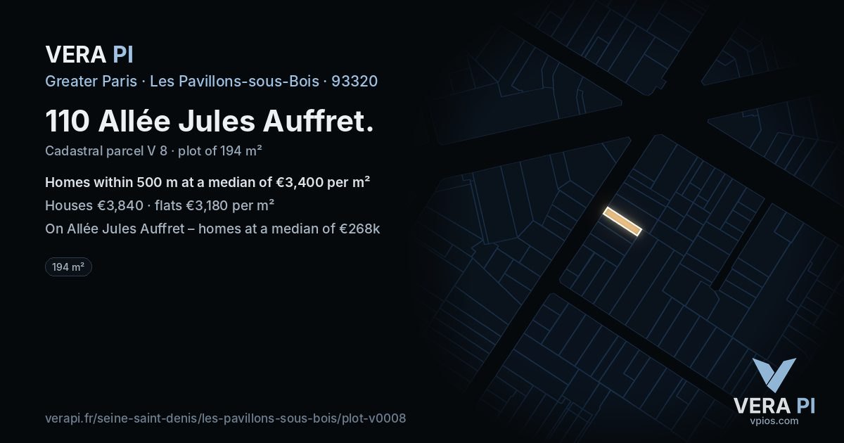 110 Allée Jules Auffret, Les Pavillons-sous-Bois at night – the plot lit, the parcels around coloured by the prices near them