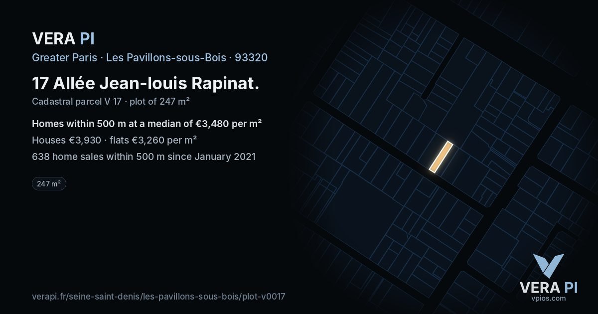 17 Allée Jean-louis Rapinat, Les Pavillons-sous-Bois at night – the plot lit, the parcels around coloured by the prices near them